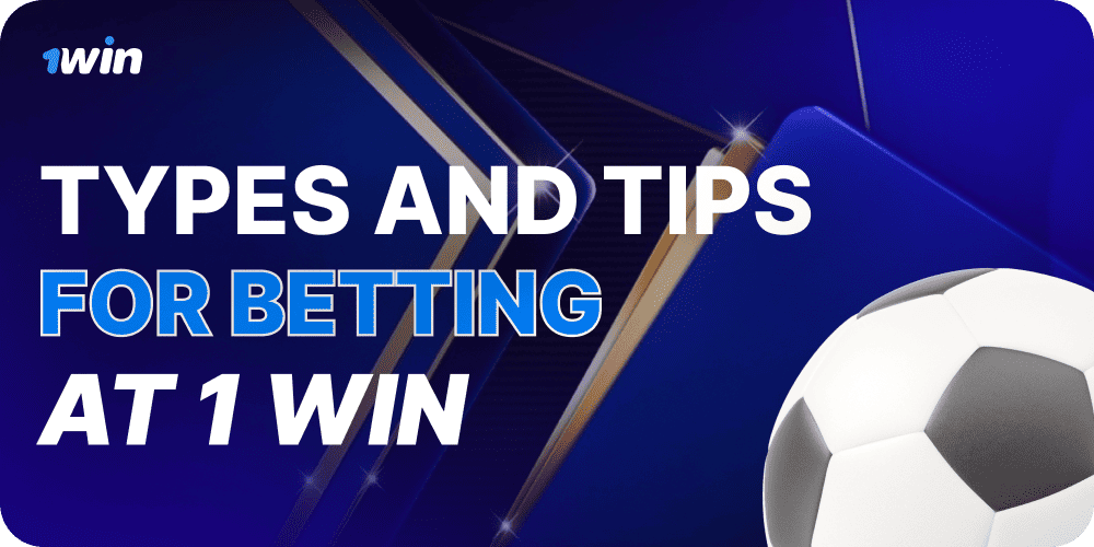 image-types-and-tips-for-betting-at-1-win
